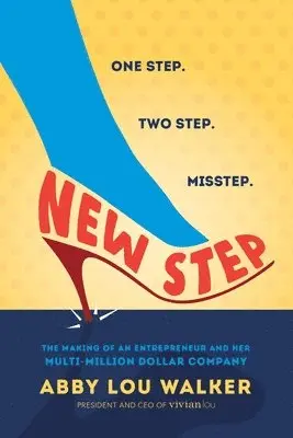 Abby Lou Walker - New Step, Häftad. Tillgänglighet: Lägg i varukorg