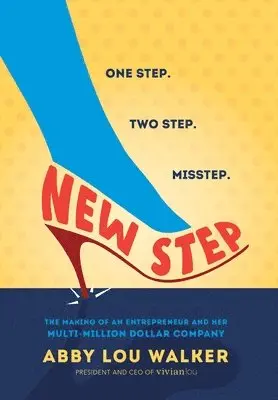 Abby Lou Walker - New Step, Inbunden. Tillgänglighet: Lägg i varukorg
