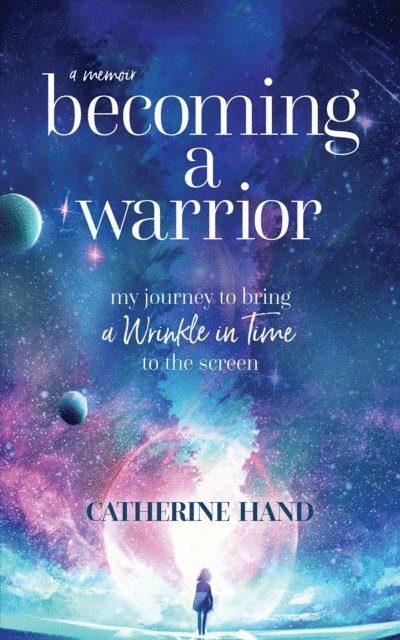 Catherine Hand - Becoming a Warrior, E-bok