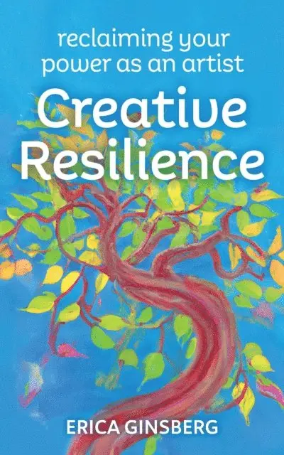 Erica Ginsberg - Creative Resilience, E-bok. Tillgänglighet: Lägg i varukorg