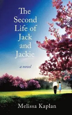 Melissa Kaplan - Second Life of Jack and Jackie, Häftad. Tillgänglighet: Lägg i varukorg