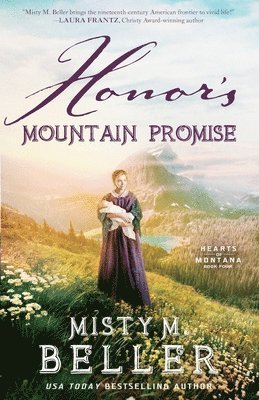 Misty M Beller - Honor's Mountain Promise, Häftad
