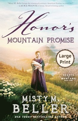 Misty M Beller - Honor's Mountain Promise, Häftad