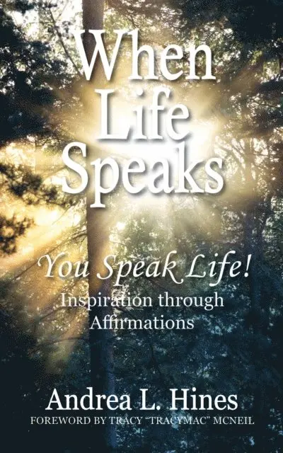 Andrea L. Hines - When Life Speaks, E-bok. Tillgänglighet: Lägg i varukorg