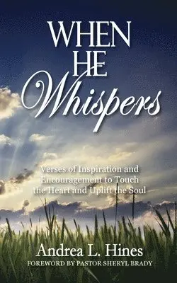 Andrea L Hines - When He Whispers, Häftad. Tillgänglighet: Lägg i varukorg