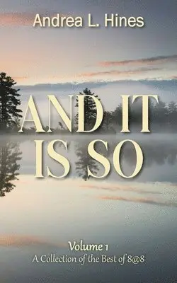 Andrea L Hines - And It Is So, Häftad. Tillgänglighet: Lägg i varukorg