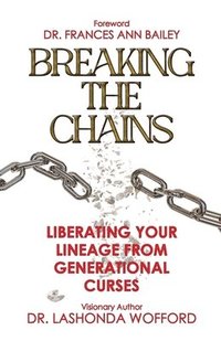 Breaking The Chains