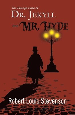 Robert Louis Stevenson - Strange Case of Dr. Jekyll and Mr. Hyde (Reader's Library Classics), Häftad
