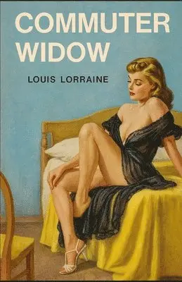 Louis Lorraine - Commuter Widow, Häftad. Tillgänglighet: Lägg i varukorg