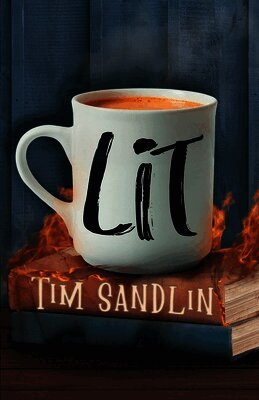 Tim Sandlin - Lit, Häftad