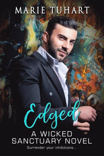 Marie Tuhart - Edged, E-bok