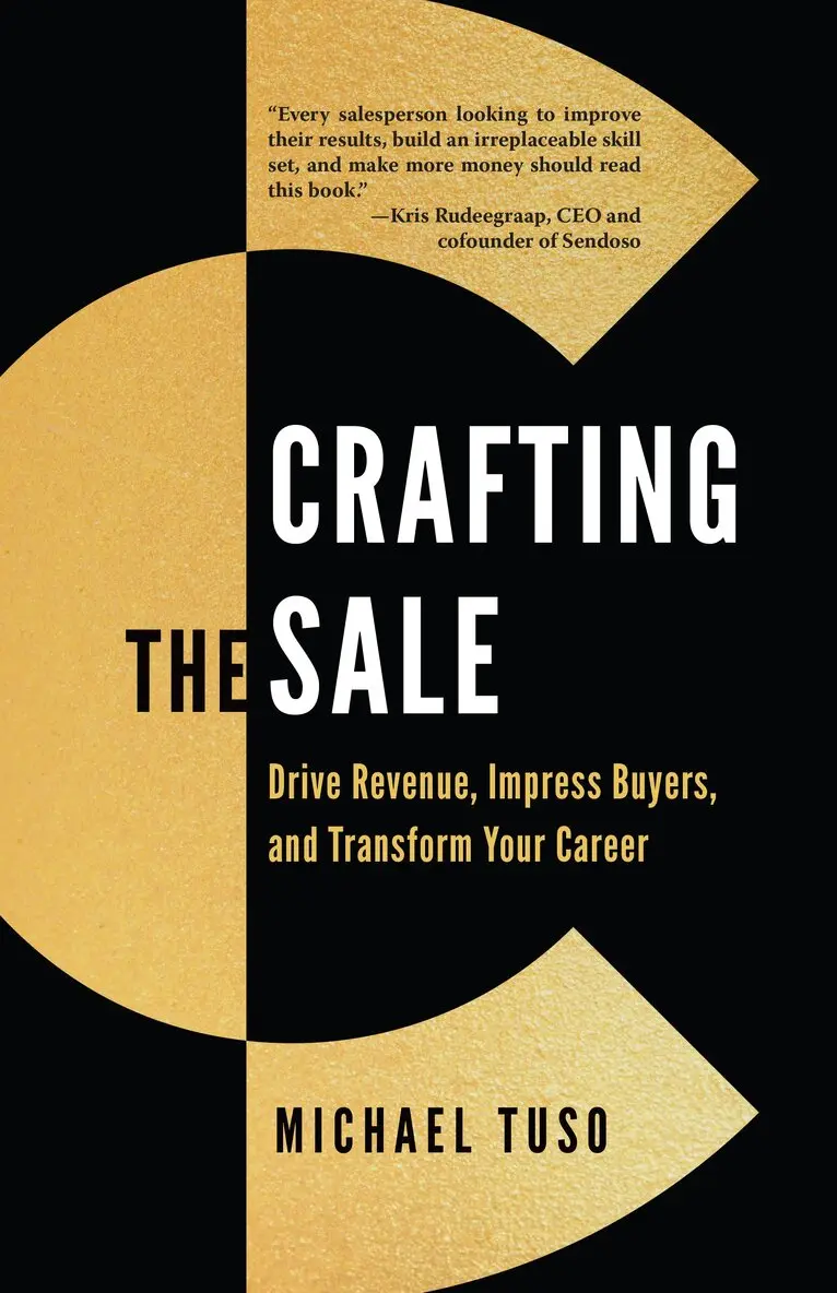 Michael Tuso - Crafting the Sale, Häftad. Tillgänglighet: Lägg i varukorg