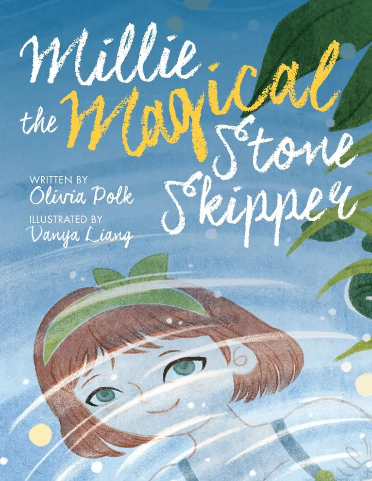 Olivia Polk - Millie the Magical Stone Skipper, Inbunden. Tillgänglighet: Lägg i varukorg