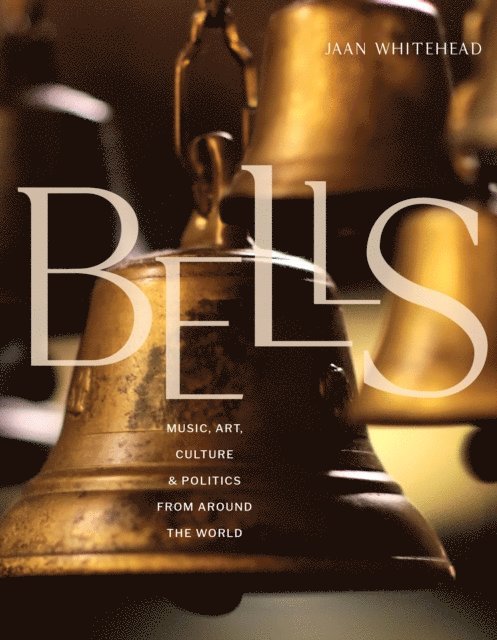 Jaan Whitehead - Bells, E-bok