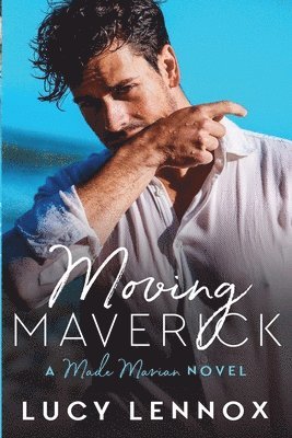 Lucy Lennox - Moving Maverick, Häftad. Tillgänglighet: Lägg i varukorg
