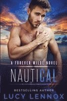Lucy Lennox - NautiCal, Häftad. Tillgänglighet: Lägg i varukorg