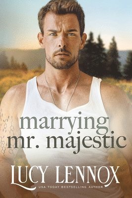 Lucy Lennox - Marrying Mr. Majestic, Häftad. Tillgänglighet: Lägg i varukorg