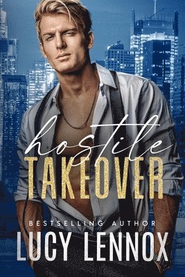 Lucy Lennox - Hostile Takeover, Häftad. Tillgänglighet: Lägg i varukorg