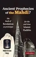 Matthias Key - Ancient Prophecies of the Mahdi?, Inbunden. Tillgänglighet: Lägg i varukorg