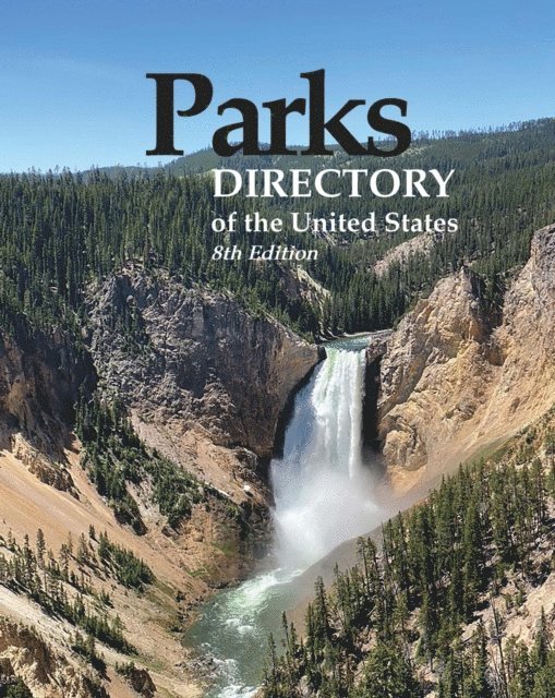 Pearline Jaikumar - Parks Directory of the United States, 8th Ed., E-bok
