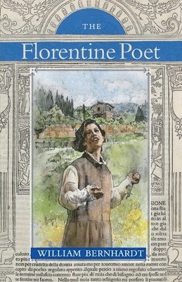 William Bernhardt - Florentine Poet, Häftad
