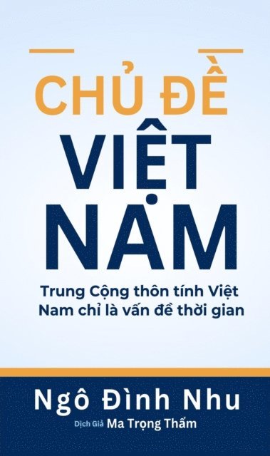 Ngo Ðinh Nhu - Chủ Đề Việt Nam, E-bok