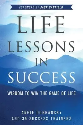 Angie Dobransky - Life Lessons in Success, Häftad. Tillgänglighet: Lägg i varukorg