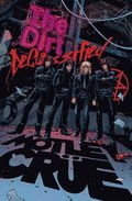 MÖTLEY CRÜE - THE DIRT: DECLASSIFIED