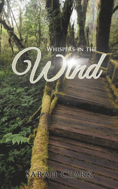 Sarah Clark - Whispers In The Wind, E-bok