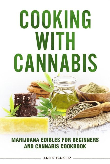 Jack Baker - Cooking with Cannabis, E-bok
