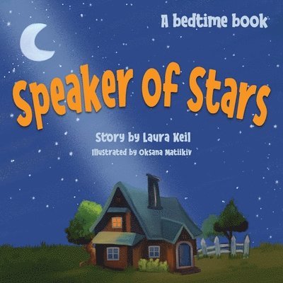 Laura Keil - Speaker of Stars, Häftad