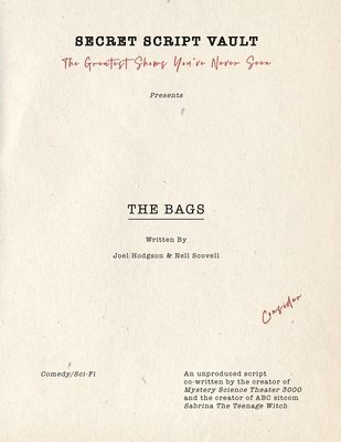 Nell Scovell, Joel Hodgson - The Bags, Häftad