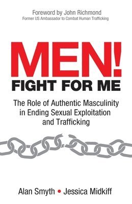 Jessica Midkiff, Alan Smyth - Men! Fight for Me, Häftad