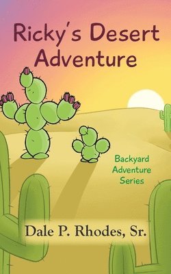 Dale Rhodes Sr - Ricky's Desert Adventure, Häftad