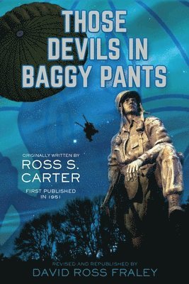David Ross Fraley - Those Devils in Baggy Pants, Häftad. Tillgänglighet: Lägg i varukorg