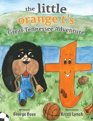 George Bove - little orange t's Great Tennessee Adventure, Häftad