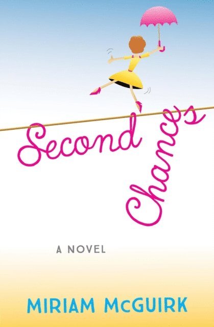 Miriam McGuirk - Second Chances, E-bok