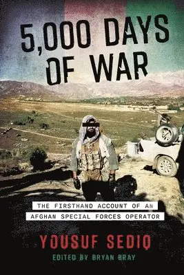 Yousuf Sediq - 5,000 Days of War, Häftad. Tillgänglighet: Lägg i varukorg