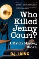 D J Laing - Who Killed Jenny Couri?, Häftad