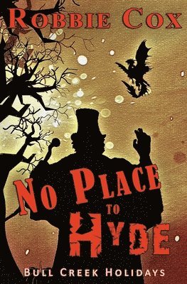 Robbie Cox - No Place to Hyde, Häftad