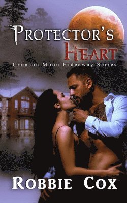 Crimson Moon Hideaway, Robbie Cox - Crimson Moon Hideaway, Häftad