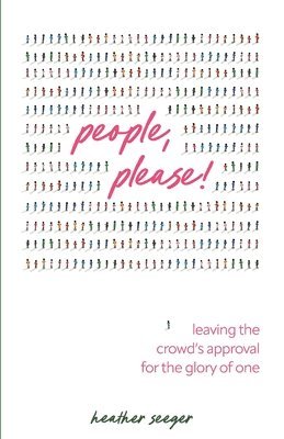 Heather Seeger - People, Please!, Häftad
