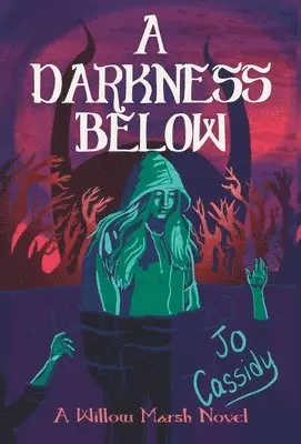 Jo Cassidy - Darkness Below, Inbunden. Tillgänglighet: Lägg i varukorg