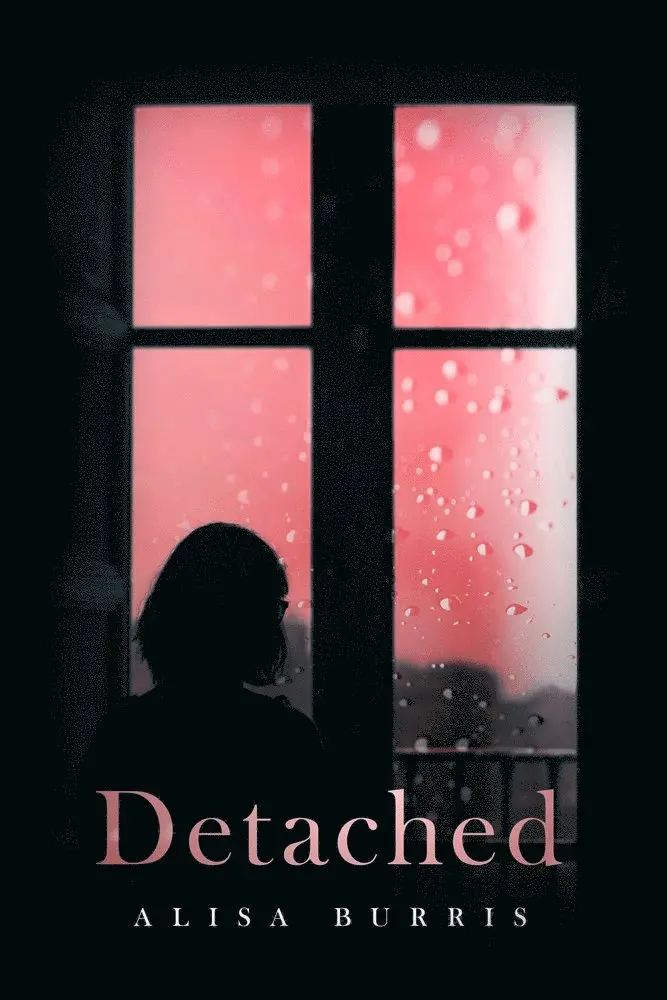 Alisa Burris, Cecilia Kennedy - Detached, Häftad. Tillgänglighet: Lägg i varukorg