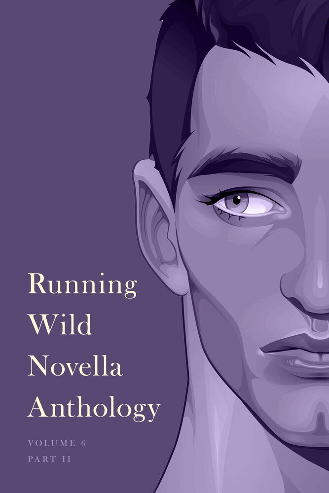 C. H. Rosenberg, Jodie Keenan, Lisa Kastner - Running Wild Novella Anthology, Volume 6, Häftad. Tillgänglighet: Lägg i varukorg