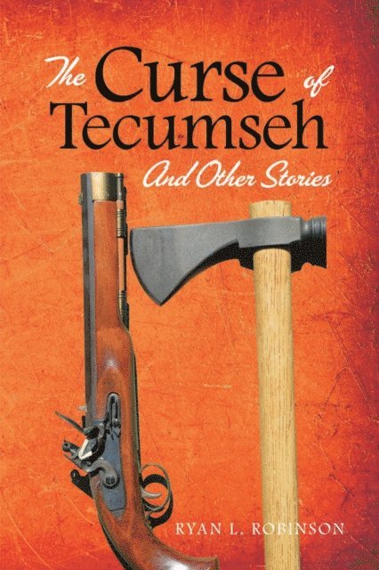 Ryan Robinson - Curse of Tecumseh, E-bok
