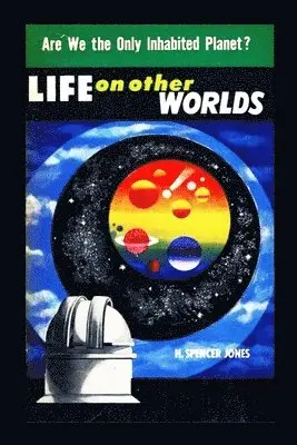 H Spencer Jones - Life on Other Worlds, Häftad. Tillgänglighet: Lägg i varukorg
