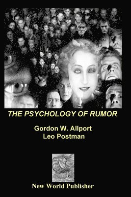Gordon Willard Allport, Leo Postman - Psychology of Rumor, Häftad