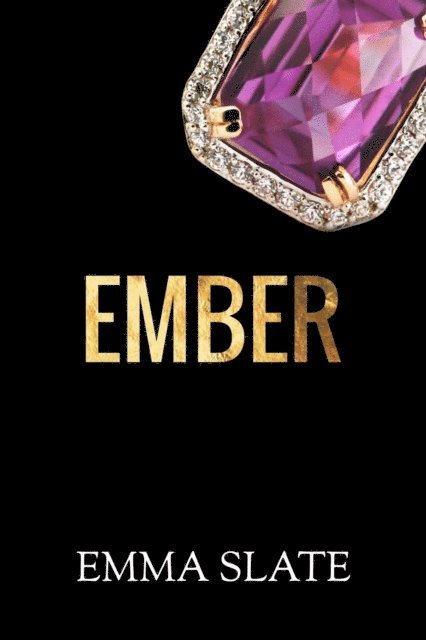 Emma Slate - Ember, E-bok