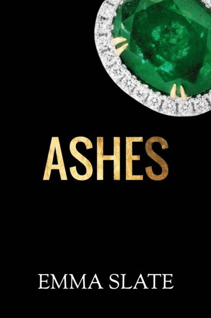 Emma Slate - Ashes, E-bok